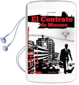 Descargar AudioLibro El Contrato de Masseu de Jose Luis Martin año 2010