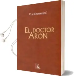 Descargar AudioLibro El Doctor Aron de Vuk Draskovic año 2010