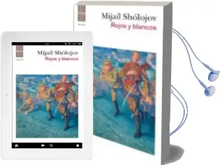 Descargar AudioLibro El don Apacible (Vol. Iii): Rojos y Blancos de Mijail Aleksandrovich Sholojov año 2010
