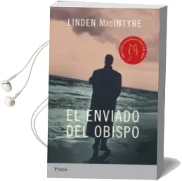 Descargar AudioLibro El Enviado del Obispo de Linden Macintyre año 2010