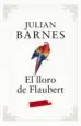 AudioLibro El Lloro de Flaubert de Julian Barnes