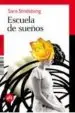 AudioLibro Escuela de Sueños de Sara Stridsberg