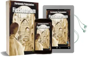 Descargar AudioLibro Ficcionarium de Fernando Palazuelo año 2010