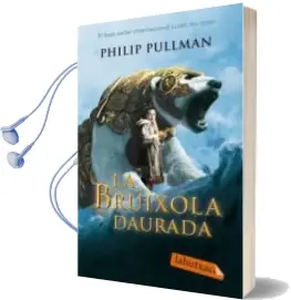 Descargar AudioLibro La Bruixola Daurada de Philip Pullman año 2010