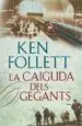AudioLibro La Caiguda Dels Gegants de Ken Follett