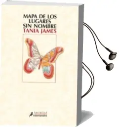 Descargar AudioLibro Mapa de los Lugares sin Nombre de Tania James año 2010