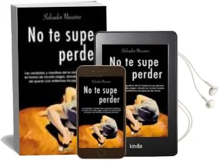 Descargar AudioLibro No te Supe Perder de Salvador Navarro año 2010