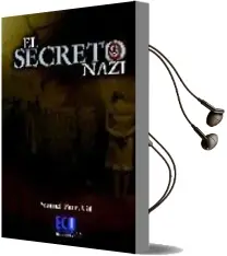 Descargar AudioLibro Secreto Nazi de Samuel Parra Gil año 2010