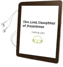 Descargar AudioLibro The Lost Daughter of Happiness de Geling Yan año 2010