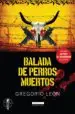 AudioLibro Balada de Perros Muertos de Gregorio Leon