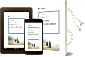 Descargar AudioLibro Criatures Extraordinaries de Tracy Chevalier año 2010