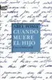 AudioLibro Cuando Muere el Hijo de Abel Posse