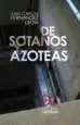 AudioLibro De Sotanos y Azoteas de Juan Carlos Fernandez Leon
