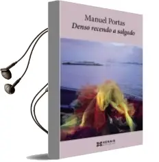 Descargar AudioLibro Denso Recendo a Salgado de Manuel Portas año 2010
