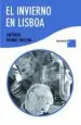 AudioLibro El Invierno en Lisboa (Premio Nacional de Narrativa 1988) de Antonio Muñoz Molina