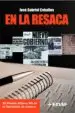 AudioLibro En la Resaca (Xii Premio Alfonso vii de la Diputacion de Cuenca) de Jose Gabriel Ceballos