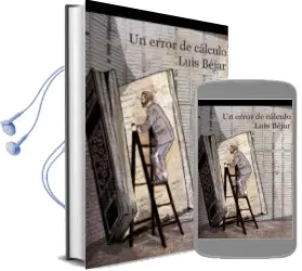 Descargar AudioLibro Error de Calculo de Luis Bejar año 2010