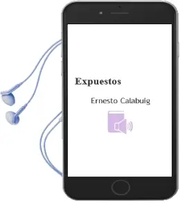 Descargar AudioLibro Expuestos de Ernesto Calabuig año 2010