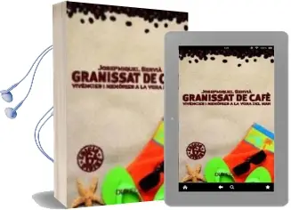 Descargar AudioLibro Granissat de Cafe Vivencies i Memories a la Vora del mar de Josep Miquel Servia año 2010