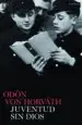 AudioLibro Juventud sin Dios de Odon Von Horvath