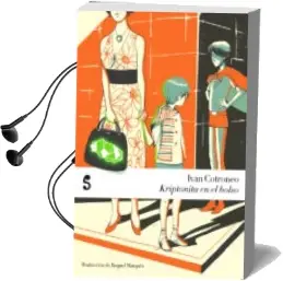 Descargar AudioLibro Kriptonita en el Bolso de Ivan Cotroneo año 2010