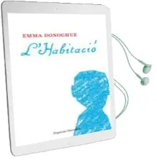 Descargar AudioLibro L Habitacio de Emma Donoghue año 2010