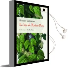 Descargar AudioLibro La Hija de Robert Poste (17ª Ed.) de Stella Gibbons año 2010
