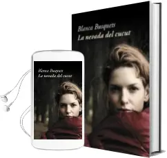 Descargar AudioLibro La Nevada del Cucut de Blanca Busquets año 2010
