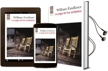 Descargar AudioLibro La Paga de los Soldados de William Faulkner año 2010