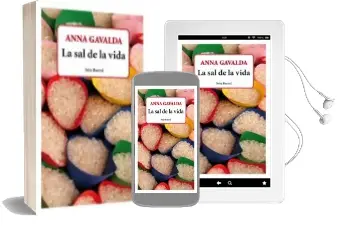 Descargar AudioLibro La sal de la Vida de Anna Gavalda año 2010