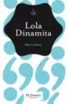 AudioLibro Lola Dinamita de Rebeca Le Rumeur