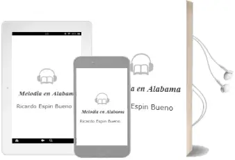 Descargar AudioLibro Melodia en Alabama de Ricardo Espin Bueno año 2010