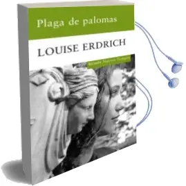 Descargar AudioLibro Plaga de Palomas de Louise Erdrich año 2010