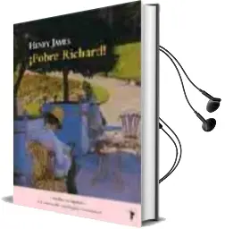 Descargar AudioLibro Pobre Richard de Henry James año 2010