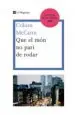 AudioLibro Que el mon no Pari de Rodar de Colum Mccann