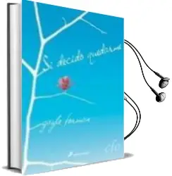 Descargar AudioLibro Si Decido Quedarme de Gayle Forman año 2010