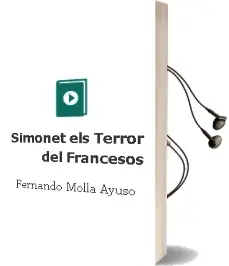 Descargar AudioLibro Simonet, els Terror del Francesos de Fernando Mollá Ayuso año 2010
