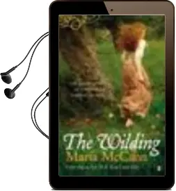 Descargar AudioLibro The Wilding de Maria Mccann año 2010