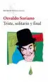 AudioLibro Triste, Solitario y Final de Osvaldo Soriano