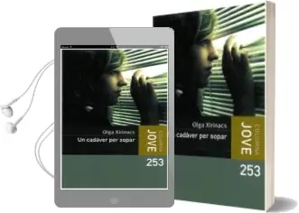 Descargar AudioLibro Un Cadaver per Sopar de Olga Xirinacs año 2010