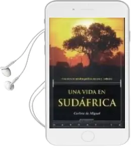 Descargar AudioLibro Una Vida en Sudafrica: Una Novela Autobiografica Sincera y Valien te de Carlota De Miguel año 2010