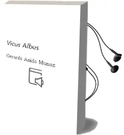Descargar AudioLibro Vicus Albus de Gerardo Anido Muñoz año 2010