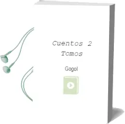 Descargar AudioLibro Cuentos (2 Tomos) de Gogol año 2010