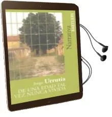 Descargar AudioLibro De una Edad tal vez Nunca Vivida de Jorge Urrutia año 2010