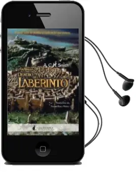 Descargar AudioLibro Dentro del Laberinto de A. C. H. Smith año 2010