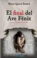 AudioLibro El Final del ave Fenix de Marta Querol Benech