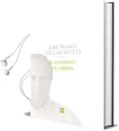 Descargar AudioLibro El Infierno y la Brisa de Jose Maria Vaz De Soto año 2010