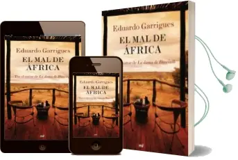 Descargar AudioLibro El mal de Africa de Eduardo Garrigues año 2010
