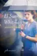 AudioLibro El Sueño de Whitman (Premio Malaga de Novela) de Jose Luis Ferris