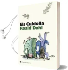 Descargar AudioLibro Els Culdolla de Roald Dahl año 2010